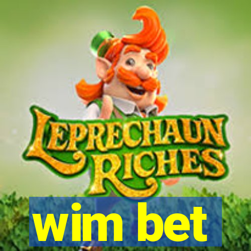 wim bet